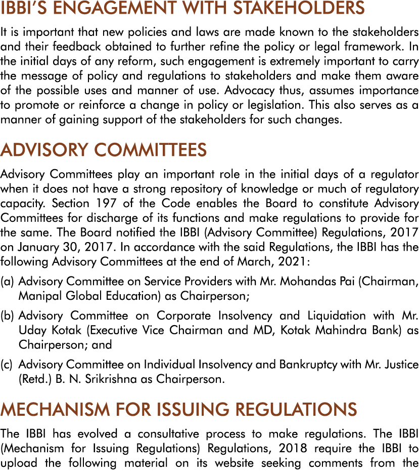IBBI S ENGAGEMENT WITH STAKEHOLDERS It is important that new policies and laws are made known to the stakeholders and   