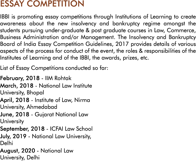 ESSAY COMPETITION IBBI is promoting essay competitions through Institutions of Learning to create awareness about the   