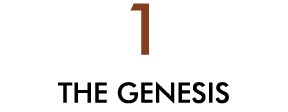 1 THE GENESIS