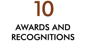 10 AWARDS AND RECOGNITIONS
