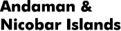 Andaman & Nicobar Islands