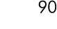 90